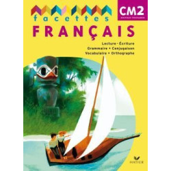 FACETTES FRANCAIS CM2 ED....