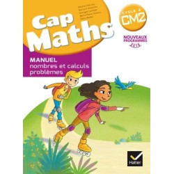 CAP MATHS CM2 ED. 2017 -...