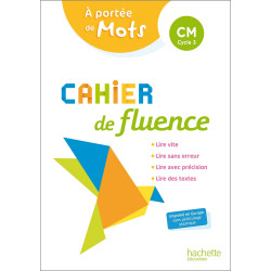 CAHIER FLUENCE CM A PORTEE...