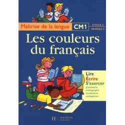 LES COULEURS DU FRANCAIS CM1