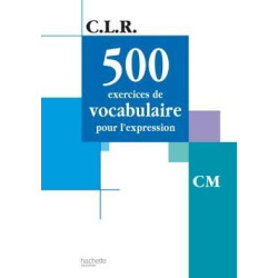500 EXERCICES VOCABULAIRE...