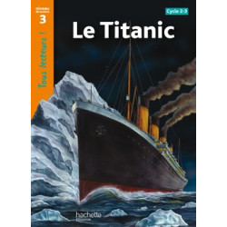LE TITANIC NIVEAU 3 - TOUS...