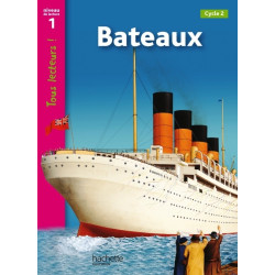 BATEAUX NIVEAU 1 - TOUS...
