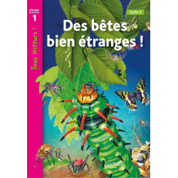 DES BETES BIEN ETRANGES
