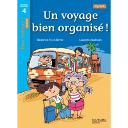 UN VOYAGE BIEN ORGANISE...