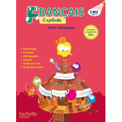 FRANCAIS EXPLICITE CM2 -...