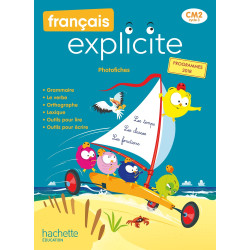 FRANCAIS EXPLICITE CM2 -...
