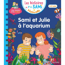SAMI ET JULIE A L'AQUARIUM