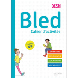 BLED CM1CM2 - CAHIER ELEVE...