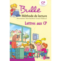 Bulle Méthode de lecture CP...