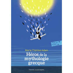 HEROS DE LA MYTHOLOGIE GRECQUE