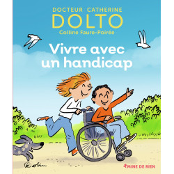 VIVRE AVEC UN HANDICAP