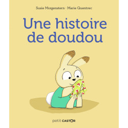 UNE HISTOIRE DE DOUDOU