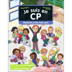 JE SUIS EN CP - HISTOIRES A...