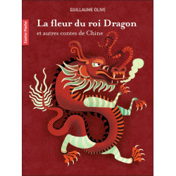 LA FLEUR DU ROI DRAGON ET...