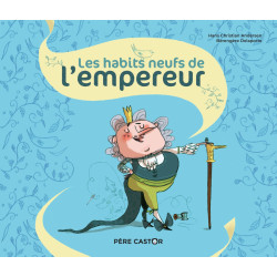 LES HABITS NEUFS DE L'EMPEREUR