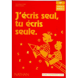 J'ECRIS SEUL, TU ECRIS...