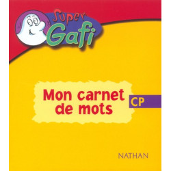 SUPER GAFI - MON CARNET DE...