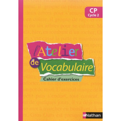 L'Atelier de vocabulaire -...