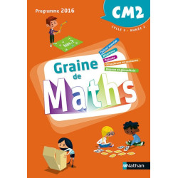 Graine de Maths - Manuel CM2