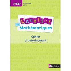 ATELIER DE MATHS - CAHIER...