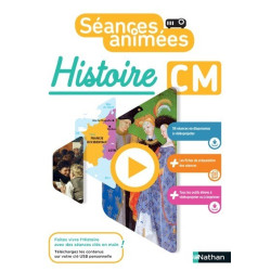 SEANCES ANIMEES - HISTOIRE CM