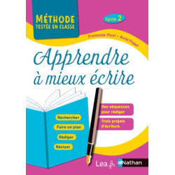 APPRENDRE A MIEUX ECRIRE -...
