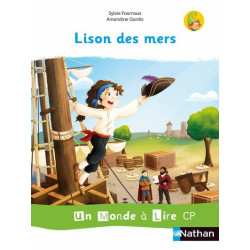 UN MONDE A LIRE CP LISON...
