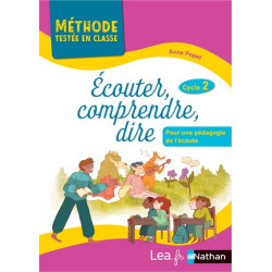 ECOUTER, COMPRENDRE, DIRE -...