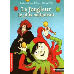 LE JONGLEUR LE PLUS MALADROIT