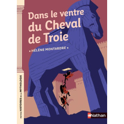 DANS LE VENTRE DU CHEVAL DE...