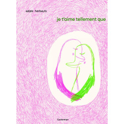 JE T'AIME TELLEMENT QUE ...