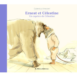 ERNEST ET CELESTINE - UN...
