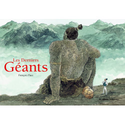 LES DERNIERS GEANTS -...