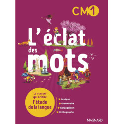 L'éclat des mots CM1 (2022)...