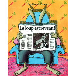 LE LOUP EST REVENU ! - T01...