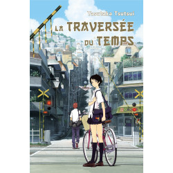 LA TRAVERSEE DU TEMPS (POCHE)