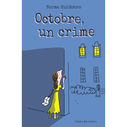 OCTOBRE, UN CRIME