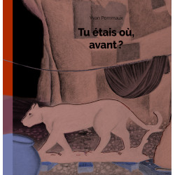 TU ETAIS OU, AVANT ?