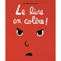 LE LIVRE EN COLERE