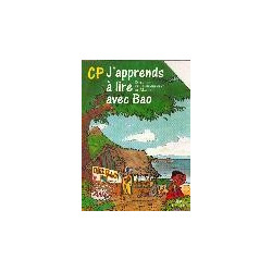 J'APPRENDS A LIRE AVEC BAO,...