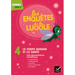 LES ENQUETES DE LA LUCIOLE...