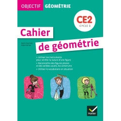 OBJECTIF GEOMETRIE CE2 ED....