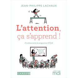MDI - ATOLE - L'ATTENTION...