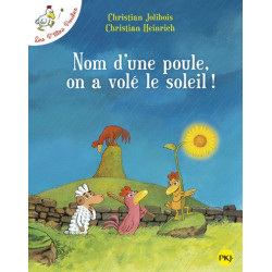 NOM D'UNE POULE, ON A VOLE...