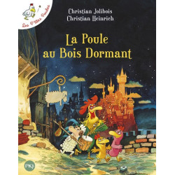 LA POULE AU BOIS DORMANT -...