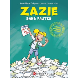 ZAZIE SANS FAUTES - LA BD...