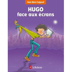 HUGO FACE AUX ECRANS