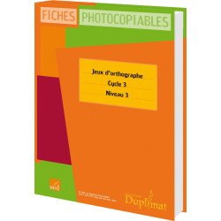 JEUX D'ORTHOGRAPHE - CYCLE...