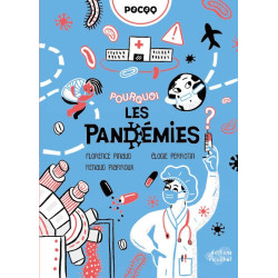 POURQUOI LES PANDEMIES ?